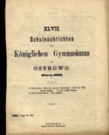 Schulnachrichten des K&ouml;niglichen Gymnasiums zu Ostrowo 1893