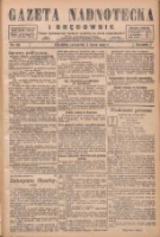 Gazeta Nadnotecka i Orędownik: pismo poświęcone sprawie polskiej na ziemi nadnoteckiej 1927.07.07 R.7 Nr152