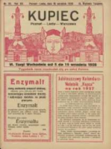 Kupiec Tygodnik: najstarszy tygodnik kupiecko- przemysłowy w Polsce 1926.09.16 R.20 Nr36; VI Targi Wschodnie od 5 do 15 września; III Wydanie Targowe