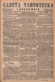 Gazeta Nadnotecka i Orędownik: pismo poświęcone sprawie polskiej na ziemi nadnoteckiej 1927.10.22 R.7 Nr243