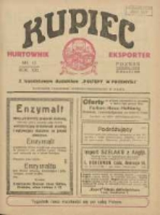 Kupiec Tygodnik: najstarszy tygodnik kupiecko- przemysłowy w Polsce 1927.03.25 R.21 Nr12; urzędowy organ publikacyjny Targ&oacute;w Wschodnich we Lwowie