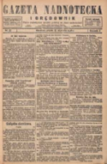 Gazeta Nadnotecka i Orędownik: pismo poświęcone sprawie polskiej na ziemi nadnoteckiej 1928.01.27 R.8 Nr22