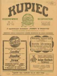 Kupiec Tygodnik: najstarszy tygodnik kupiecko- przemysłowy w Polsce 1927.08.16 R.21 Nr32; urzędowy organ publikacyjny Targ&oacute;w Wschodnich we Lwowie