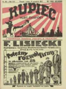 Kupiec Tygodnik: najstarszy tygodnik kupiecko- przemysłowy w Polsce 1927.09.13 R.21 Nr36; urzędowy organ publikacyjny Targ&oacute;w Wschodnich we Lwowie