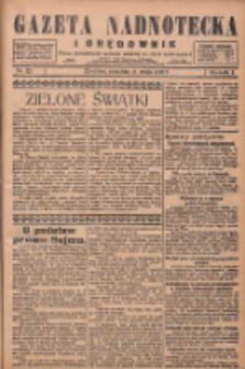 Gazeta Nadnotecka i Orędownik: pismo poświęcone sprawie polskiej na ziemi nadnoteckiej 1928.05.27 R.8 Nr122