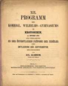 Programm des Königlichen Wilhelms-Gymnasiums zu Krotoschin ...