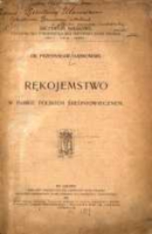 Rękojemstwo w prawie średniowiecznem