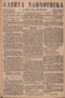 Gazeta Nadnotecka i Orędownik: pismo poświęcone sprawie polskiej na ziemi nadnoteckiej 1928.07.27 R.8 Nr171