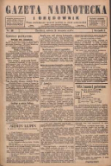 Gazeta Nadnotecka i Orędownik: pismo poświęcone sprawie polskiej na ziemi nadnoteckiej 1928.08.18 R.8 Nr189
