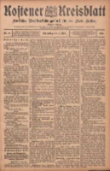 Kostener Kreisblatt: amtliches Ver&ouml;ffentlichungsblatt f&uuml;r den Kreis Kosten 1905.03.09 Jg.40 Nr29