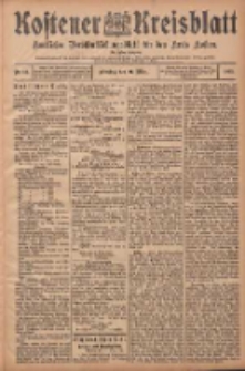 Kostener Kreisblatt: amtliches Ver&ouml;ffentlichungsblatt f&uuml;r den Kreis Kosten 1905.03.21 Jg.40 Nr34