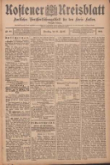 Kostener Kreisblatt: amtliches Ver&ouml;ffentlichungsblatt f&uuml;r den Kreis Kosten 1905.04.11 Jg.40 Nr43