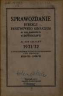 1931/32 z uzględnieniem ważnijszych wiadomości z lat szkolnych 1929/30 i 1930/31 (1932)