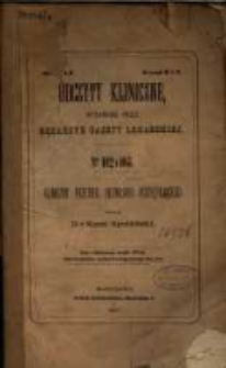 Kliniczny przebieg bezwładu postępującego / napisał Karol Rychliński.