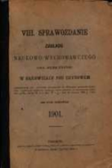 Sprawozdanie Zakładu Naukowo-Wychowawczego OO. Jezuitów w Bąkowicach pod Chyrowem : za rok szkolny 1901