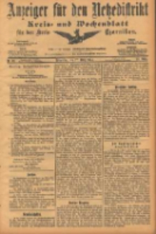 Anzeiger für den Netzedistrikt Kreis- und Wochenblatt für den Kreis Czarnikau 1904.03.17 Jg.52 Nr32