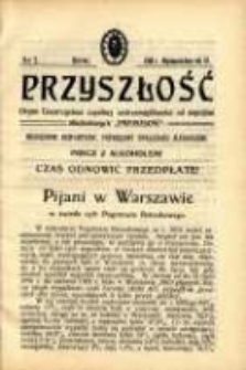 Przyszłość : miesięcznik poświęcony sprawom zupełnej wstrzemięźliwości (ZW) od napojów alkoholowych. R. 6, 1910, nr 3