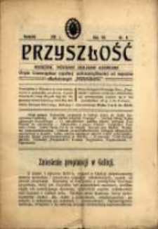 Przyszłość : miesięcznik poświęcony sprawom zupełnej wstrzemięźliwości (ZW) od napojów alkoholowych. R. 7, 1911, nr 4