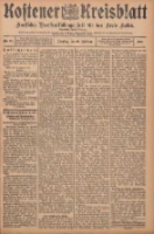 Kostener Kreisblatt: amtliches Veröffentlichungsblatt für den Kreis Kosten 1907.02.19 Jg.42 Nr22