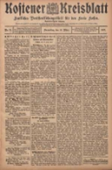 Kostener Kreisblatt: amtliches Veröffentlichungsblatt für den Kreis Kosten 1907.03.14 Jg.42 Nr32