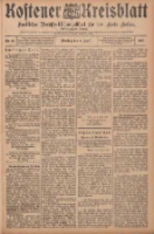 Kostener Kreisblatt: amtliches Veröffentlichungsblatt für den Kreis Kosten 1907.04.09 Jg.42 Nr43