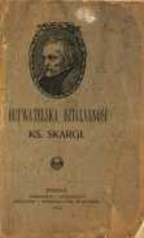 Obywatelska działalność ks.Skargi