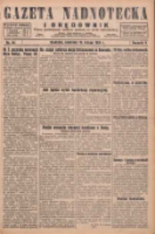 Gazeta Nadnotecka i Orędownik: pismo poświęcone sprawie polskiej na ziemi nadnoteckiej 1929.02.10 R.9 Nr34