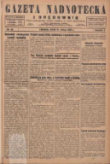 Gazeta Nadnotecka i Orędownik: pismo poświęcone sprawie polskiej na ziemi nadnoteckiej 1929.02.13 R.9 Nr36