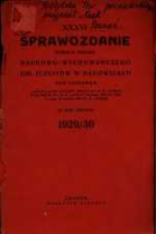 Sprawozdanie Dyrekcji Zakładu Naukowo-Wychowawczego OO. Jezuitów w Bąkowicach pod Chyrowem : za rok szkolny 1929/30