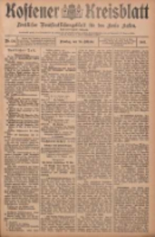 Kostener Kreisblatt: amtliches Veröffentlichungsblatt für den Kreis Kosten 1907.10.29 Jg.42 Nr130