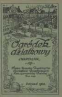 Ogródek Działkowy : kwartalnik Związku Towarzystw Ogródków Działkowych Rzeczypospolitej Polskiej R.1 Nr2