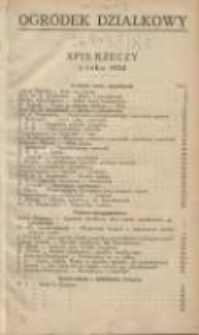 Ogródek Działkowy : kwartalnik Związku Towarzystw Ogródków Działkowych Rzeczypospolitej Polskiej 1932.01-02 R.5 Nr1