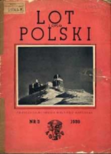 Lot i Obrona Przeciwlotniczo-Gazowa Polski : organ L.O.P.P. R. 17. 1939, nr 3