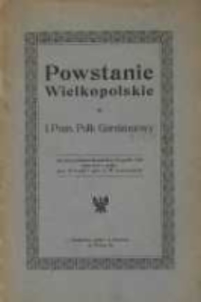 Powstanie Wielkopolskie a I. Pozn. Pułk Garnizonowy : na dzień poświęcenia sztandaru 23. paźdz. 1919 opracowali z pułku: ppor. Drwęski i ppor. A. W. Leszczyński.