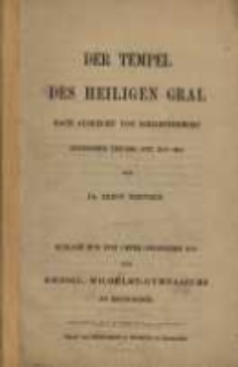 Der Tempel Des Heiligen Gral : nach Albrecht Von Scharffenberg, Juengerer Titurel Str. 319-410