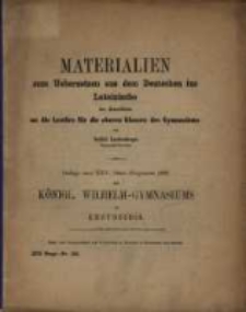 Materialien zum Uebersetzen aus dem Deutschen ins Lateinische im Anschluss an die Lectüre für die oberen Klassen des Gymnasiums