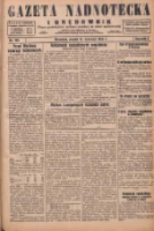 Gazeta Nadnotecka i Orędownik: pismo poświęcone sprawie polskiej na ziemi nadnoteckiej 1929.06.21 R.9 Nr140