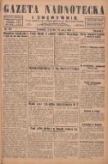 Gazeta Nadnotecka i Orędownik: pismo poświęcone sprawie polskiej na ziemi nadnoteckiej 1929.05.30 R.9 Nr122