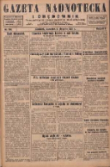 Gazeta Nadnotecka i Orędownik: pismo poświęcone sprawie polskiej na ziemi nadnoteckiej 1929.08.08 R.9 Nr180