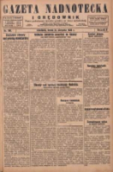 Gazeta Nadnotecka i Orędownik: pismo poświęcone sprawie polskiej na ziemi nadnoteckiej 1929.08.21 R.9 Nr190