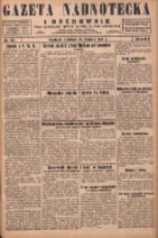 Gazeta Nadnotecka i Orędownik: pismo poświęcone sprawie polskiej na ziemi nadnoteckiej 1929.08.25 R.9 Nr194
