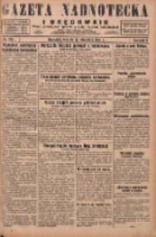 Gazeta Nadnotecka i Orędownik: pismo poświęcone sprawie polskiej na ziemi nadnoteckiej 1929.09.17 R.9 Nr213