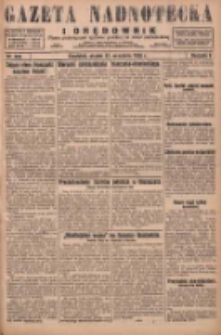 Gazeta Nadnotecka i Orędownik: pismo poświęcone sprawie polskiej na ziemi nadnoteckiej 1929.09.27 R.9 Nr222