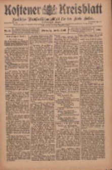 Kostener Kreisblatt: amtliches Ver&ouml;ffentlichungsblatt f&uuml;r den Kreis Kosten 1909.04.15 Jg.44 Nr45