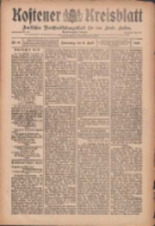 Kostener Kreisblatt: amtliches Ver&ouml;ffentlichungsblatt f&uuml;r den Kreis Kosten 1909.04.22 Jg.44 Nr48