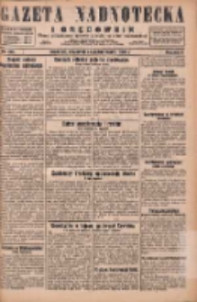 Gazeta Nadnotecka i Orędownik: pismo poświęcone sprawie polskiej na ziemi nadnoteckiej 1929.10.24 R.9 Nr245