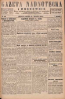 Gazeta Nadnotecka i Orędownik: pismo poświęcone sprawie polskiej na ziemi nadnoteckiej 1929.11.21 R.9 Nr268