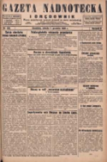 Gazeta Nadnotecka i Orędownik: pismo poświęcone sprawie polskiej na ziemi nadnoteckiej 1929.12.07 R.9 Nr282