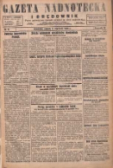 Gazeta Nadnotecka i Orędownik: pismo poświęcone sprawie polskiej na ziemi nadnoteckiej 1930.01.03 R.10 Nr2