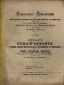 ... Jahresbericht des Königlichen Katholischen Gymnasiums zu Ostrowo : womit zu der ... öffentlichen Prüfung der und Schlussfeierlichkeit ergebenst einladet ...